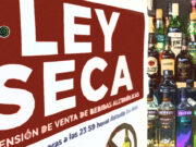 Para este sábado y domingo inicia la Ley Seca por el proceso electoral